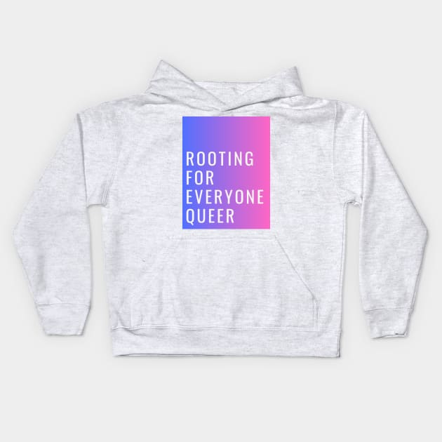 rooting for everyone queer (bi colors) Kids Hoodie by Half In Half Out Podcast